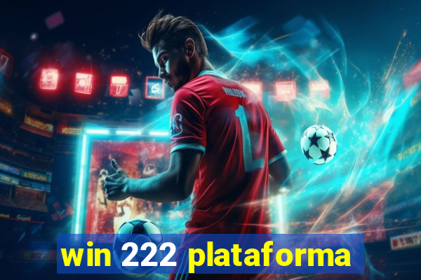 win 222 plataforma